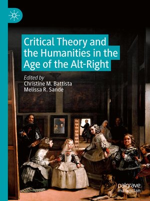 cover image of Critical Theory and the Humanities in the Age of the Alt-Right